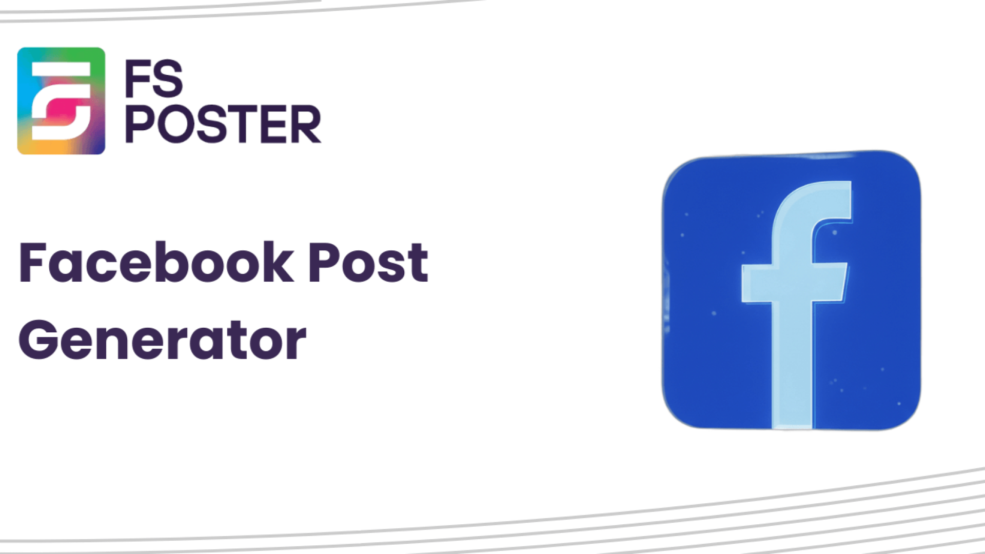 Generador de publicaciones de Facebook + 6 consejos para escribir mejores publicaciones