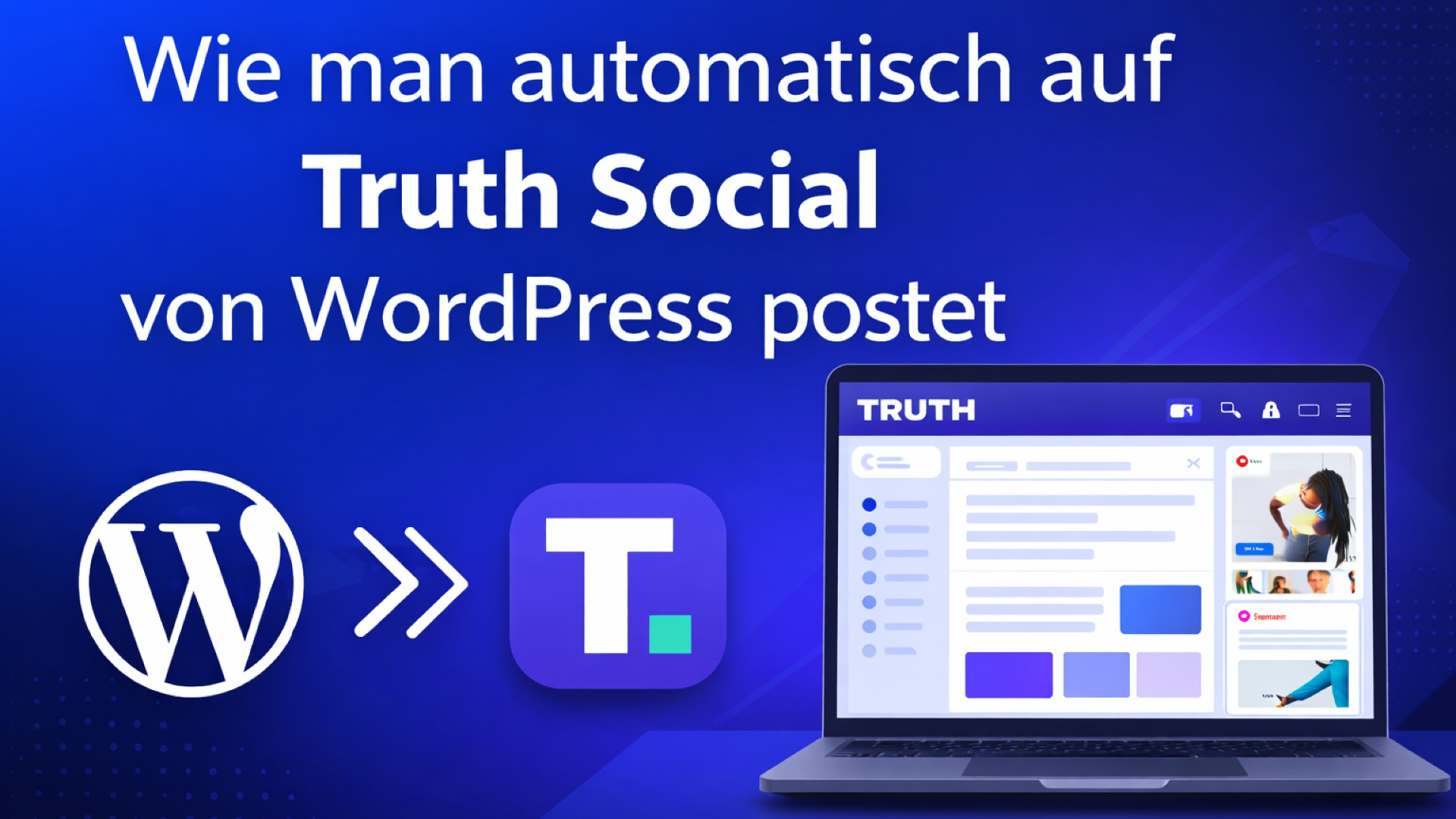 So posten Sie automatisch auf Truth Social von WordPress [Eine vollständige Anleitung]