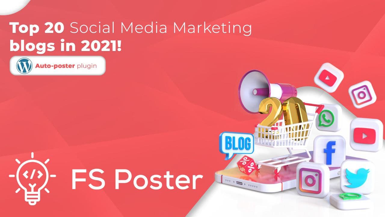 Top 20 Social Media Marketing Blogs in 2025