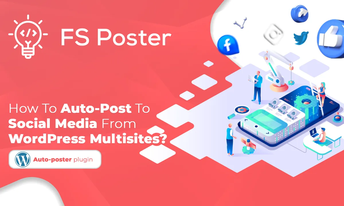 ¿Cómo publicar automáticamente en redes sociales desde WordPress Multisitio?