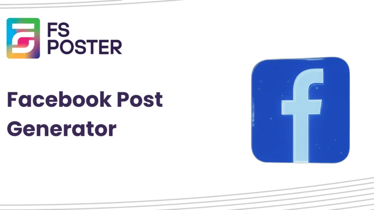 Generador de publicaciones de Facebook + 6 consejos para escribir mejores publicaciones