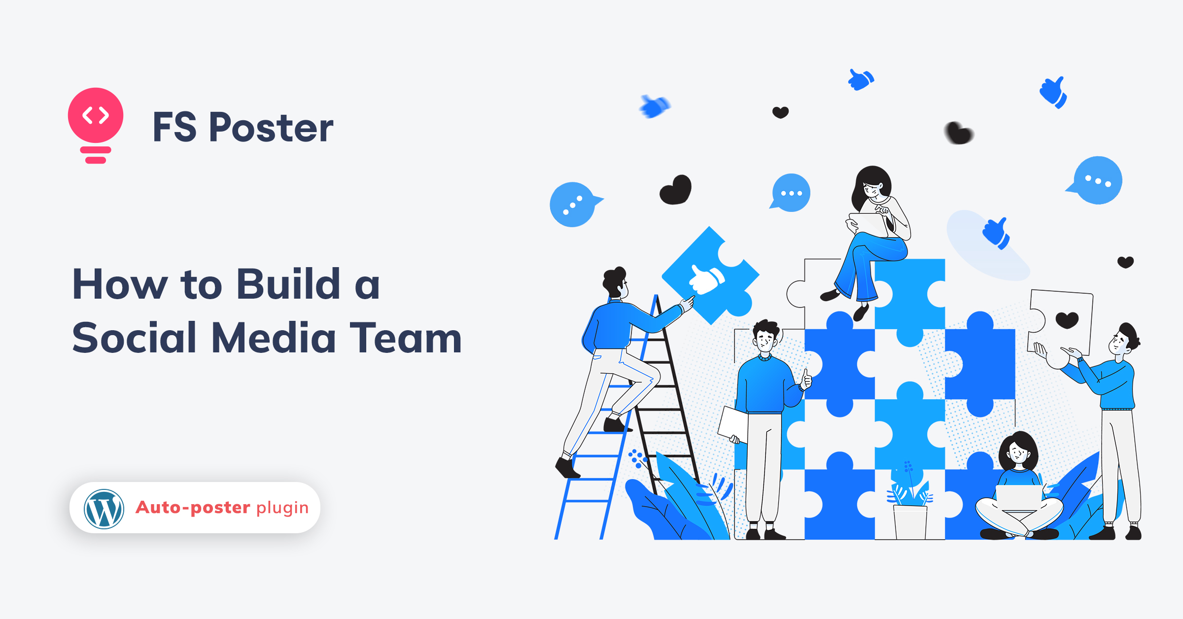 Cómo formar un equipo de redes sociales