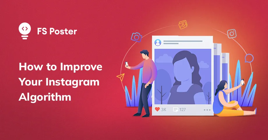Cómo mejorar tu algoritmo de Instagram