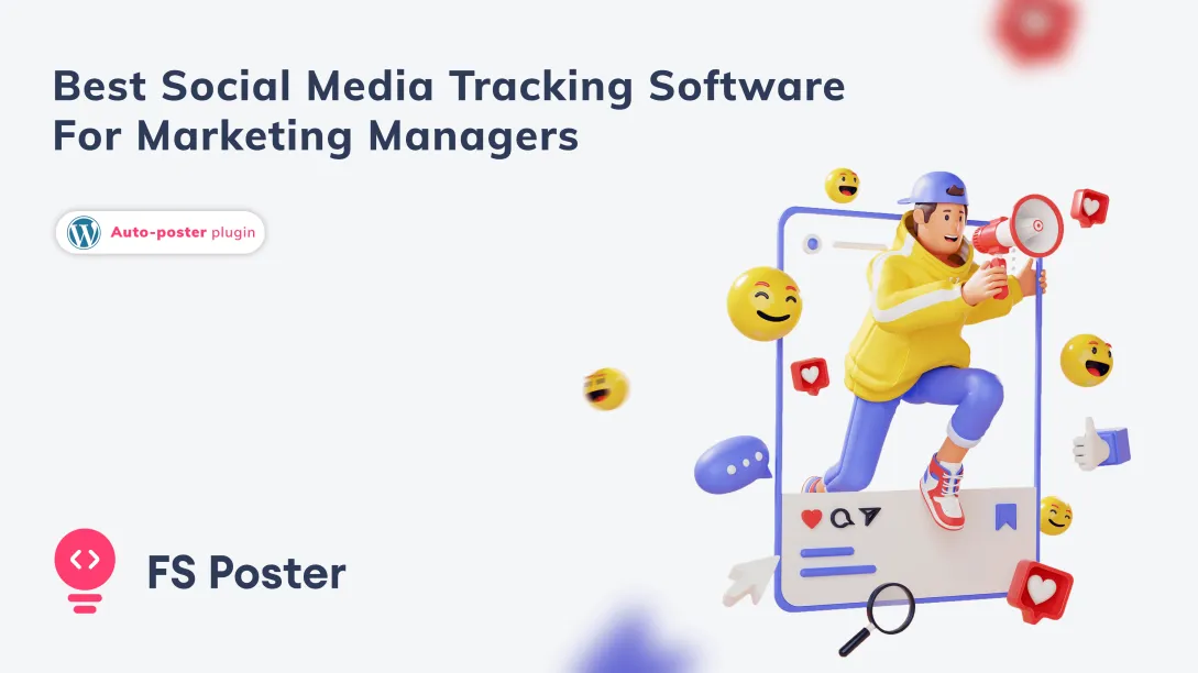 Best social media tracking software for Marketing managers