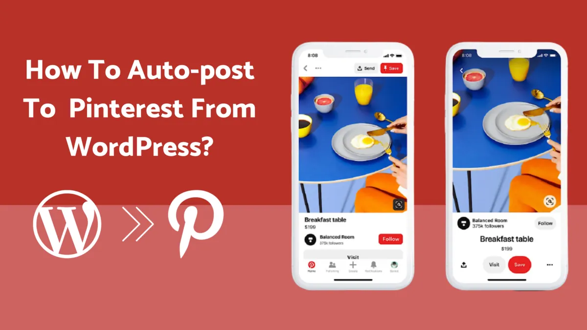 كيفية النشر التلقائي على Pinterest من WordPress [دليل كامل]