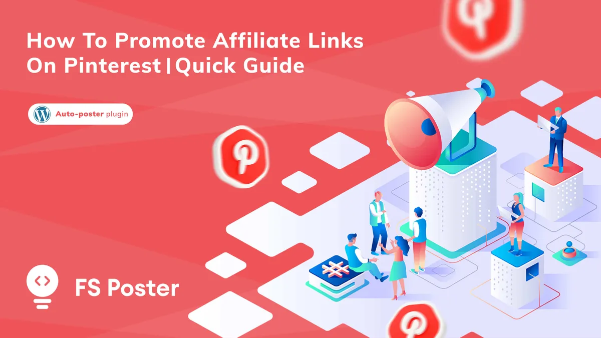 Cómo promocionar enlaces de afiliados en Pinterest | Guía rápida