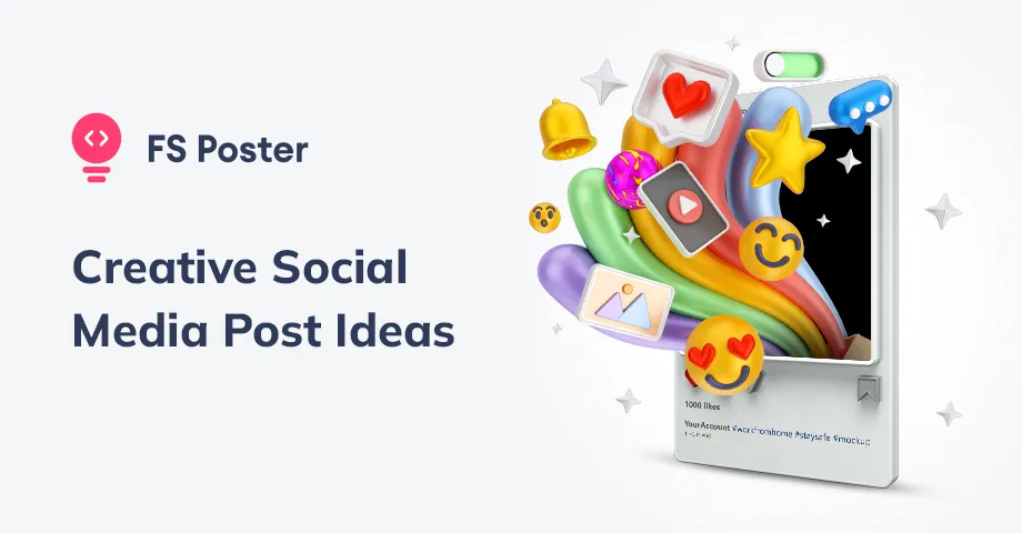 Creative Social Media Post Ideas for Different Types of Businesses