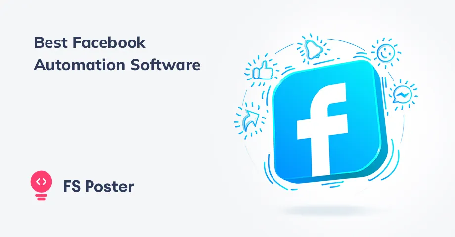 The 5 Best Facebook Automation Software to Help Grow Your Business