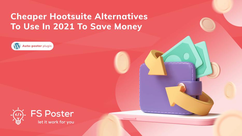 Alternativas más baratas a Hootsuite para usar en 2025 y ahorrar dinero