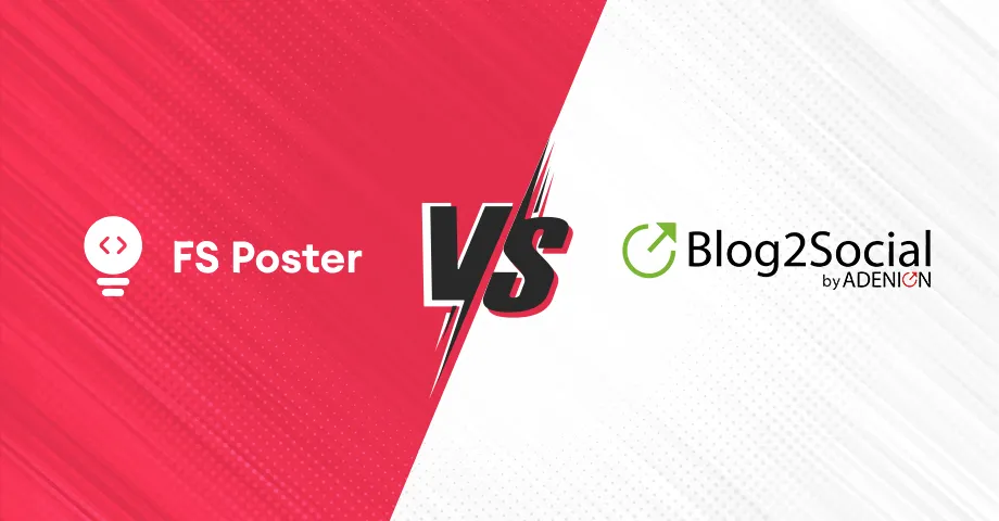 FS Poster vs. Blog2Social - ¿Cuál es el mejor para ti?