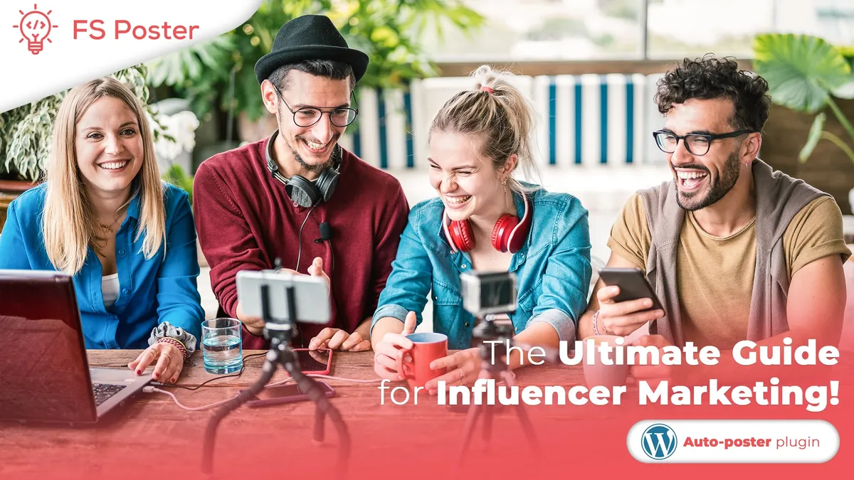 La guía definitiva del marketing de influencers