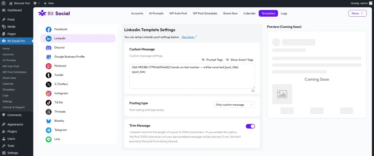 Bit Social Pro LinkedIn template editor after page reload, with the previously typed custom message still present