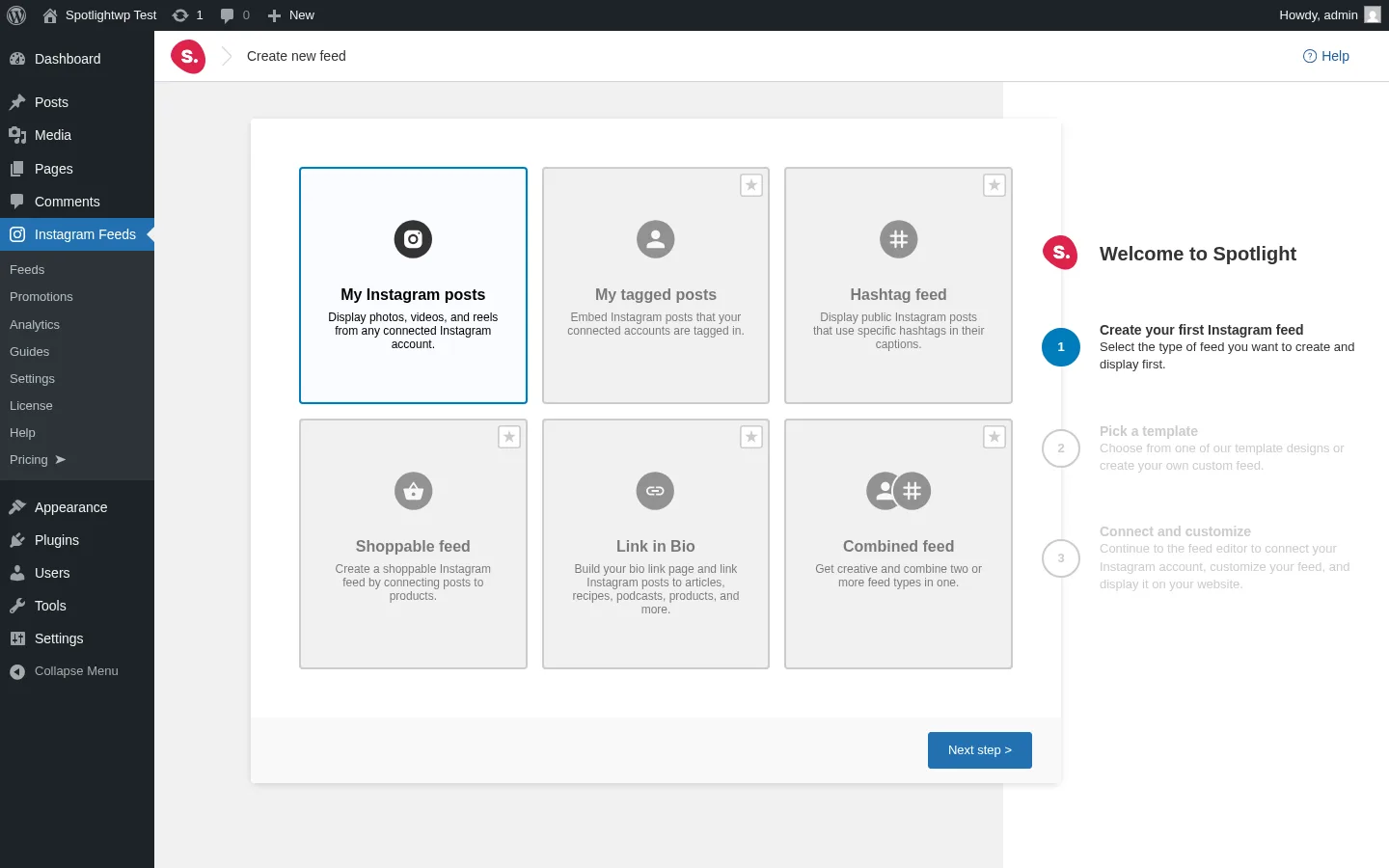 SpotlightWP feed creation wizard step 1 showing six use case tiles — My Instagram posts, Tagged posts, Hashtag feed, Shoppable feed, Link in Bio, Combined feed