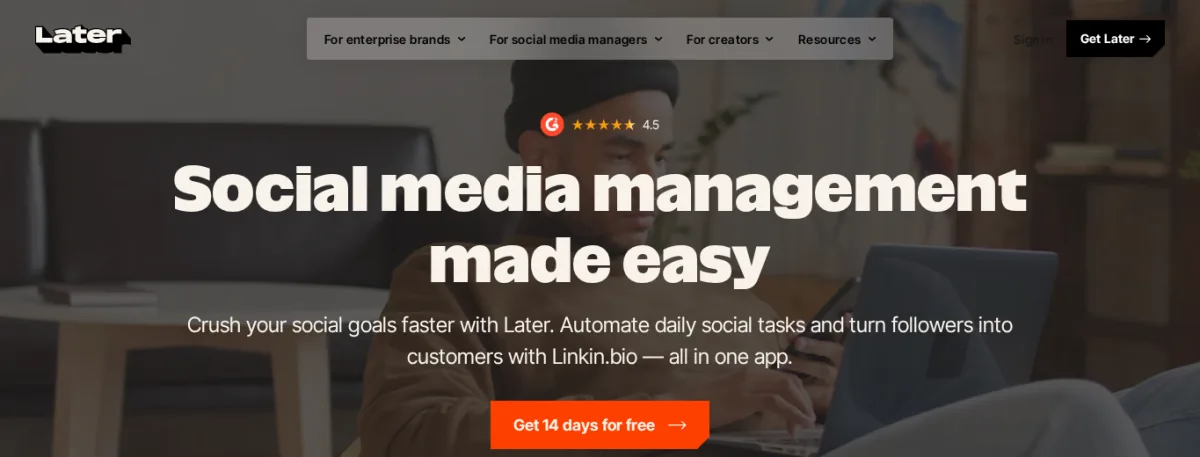 Later social media management hero with a G2 4.5 rating, the Get 14 days for free call to action and a creator working from a couch