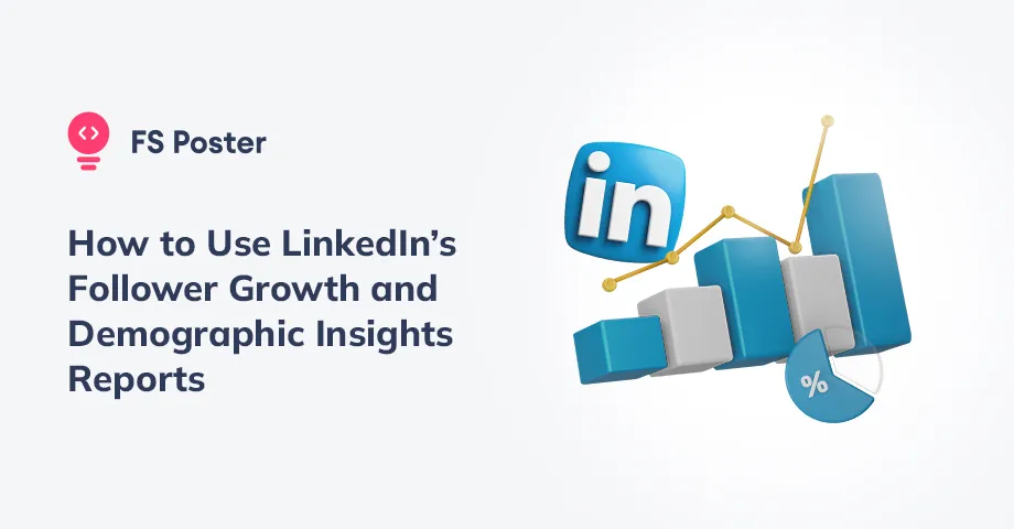 ¿Cómo utilizar los informes de crecimiento de seguidores e información demográfica de LinkedIn?