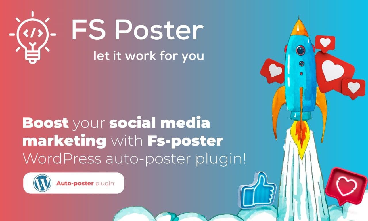 Potencia tu Marketing en Redes Sociales con el Plugin de Auto-publicación FS Poster para WordPress