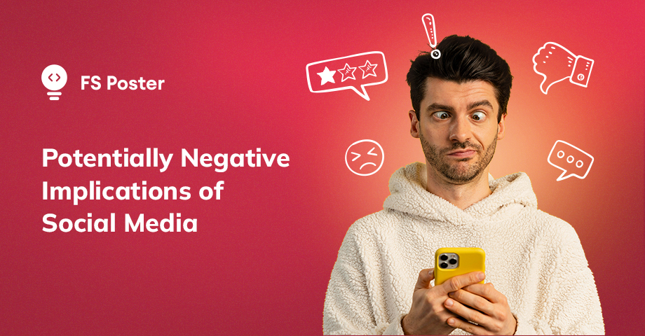 Implicaciones Potencialmente Negativas de las Redes Sociales de las Que Deberías Estar Consciente