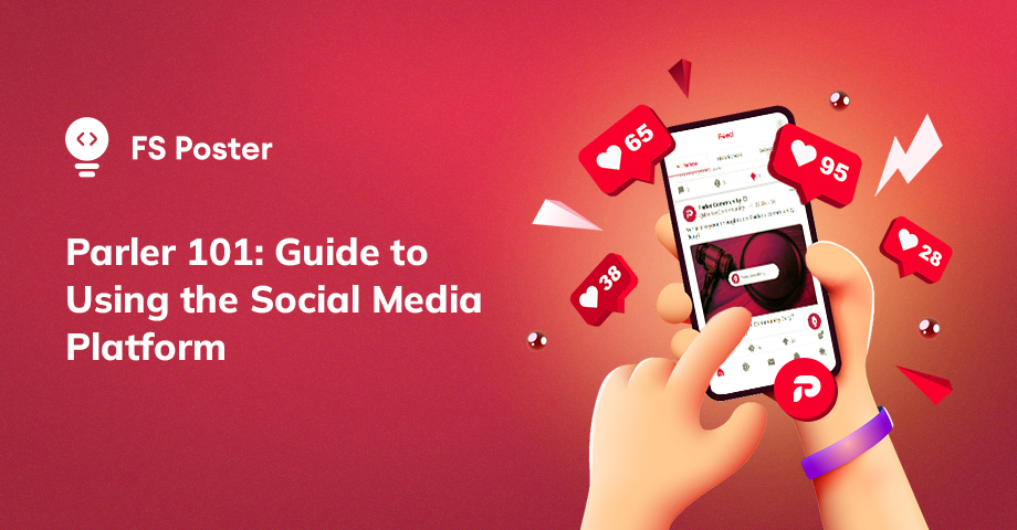 Parler 101: Una guía completa para usar la plataforma de redes sociales