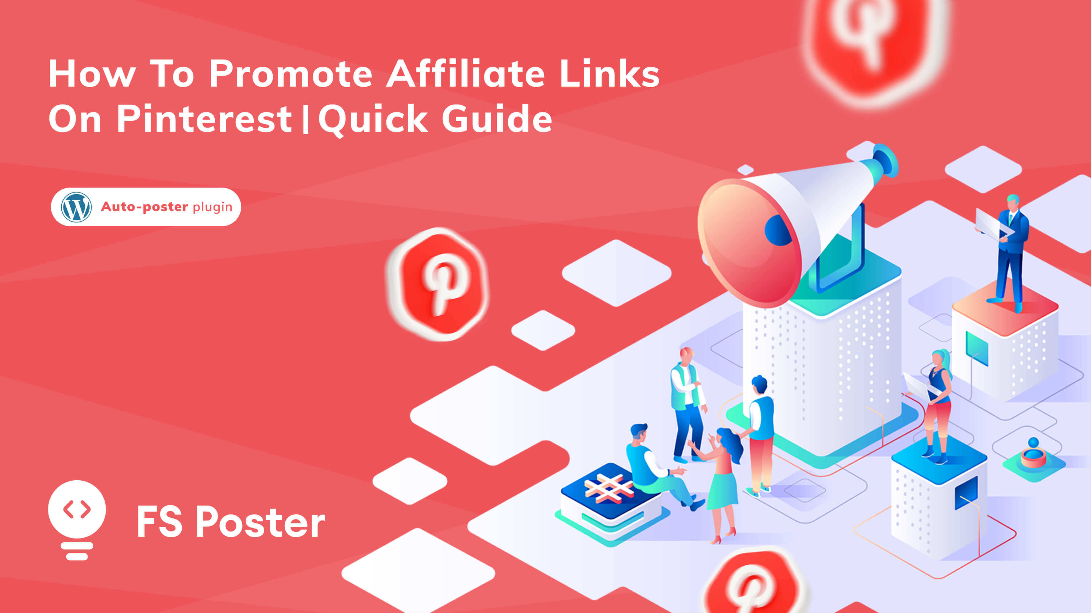 How to promote affiliate links on Pinterest | Quick Guide