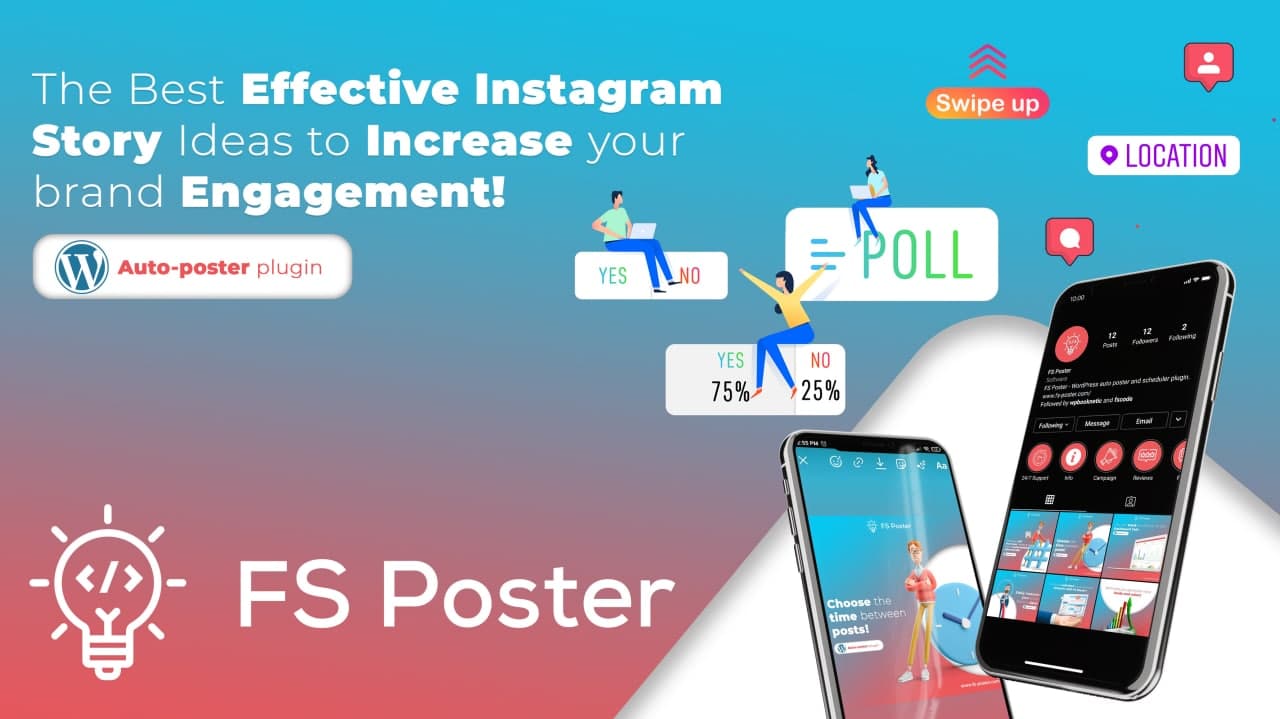 Las mejores ideas efectivas para historias de Instagram que aumentarán el compromiso con tu marca