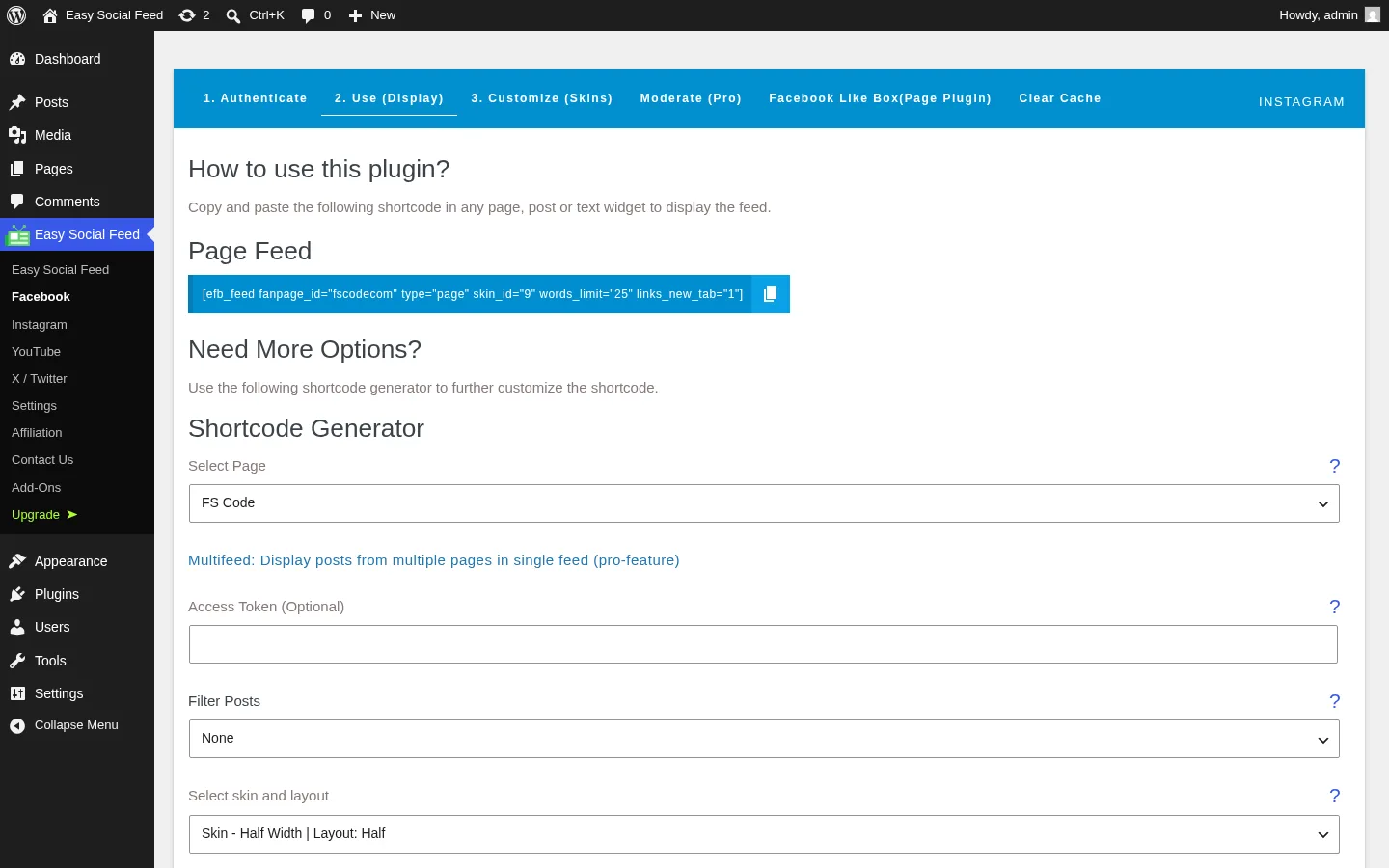 Facebook module Use (Display) tab showing the auto-generated shortcode and the full shortcode generator form with Pro badges on Filter Posts, Load More and live stream