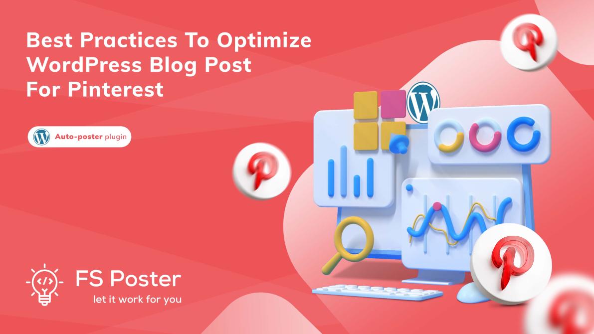 Mejores prácticas para optimizar una publicación de blog de WordPress para Pinterest?