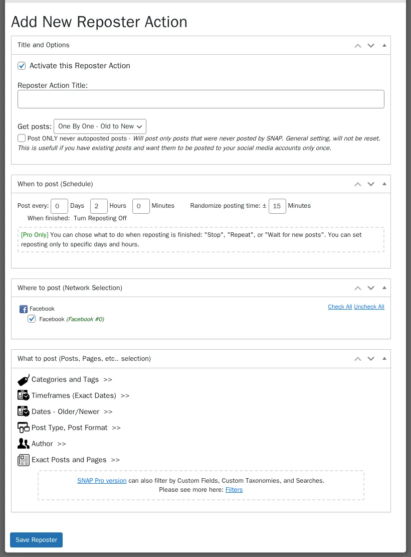 Modal 'Add New Reposter Action' de SNAP Reposter con las secciones Title and Options, Schedule, Network Selection y What to Post, además del botón Save Reposter y una etiqueta [Pro Only] en el control When finished