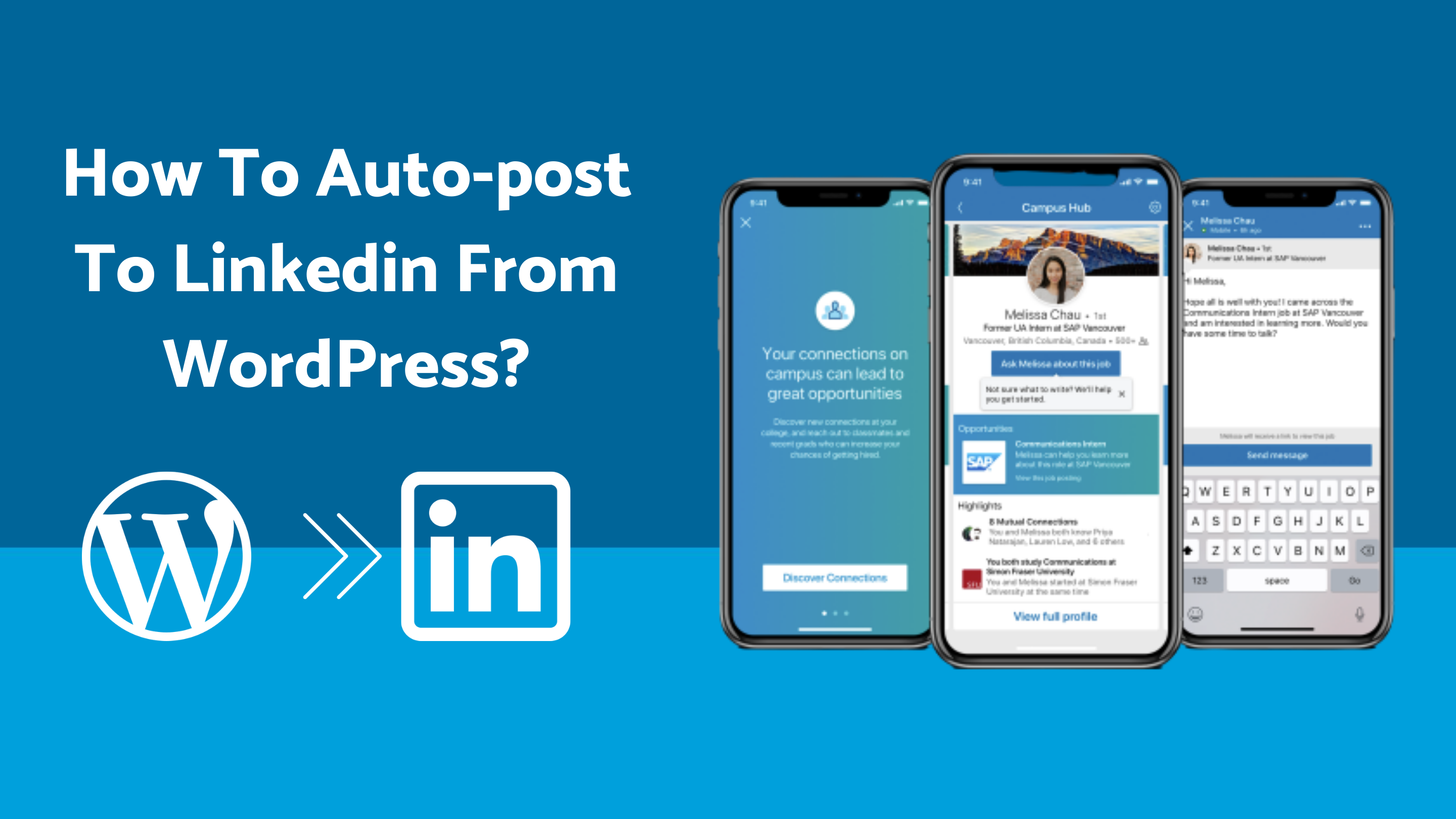 How To Auto-Post To LinkedIn From WordPress [A Complete Guide]
