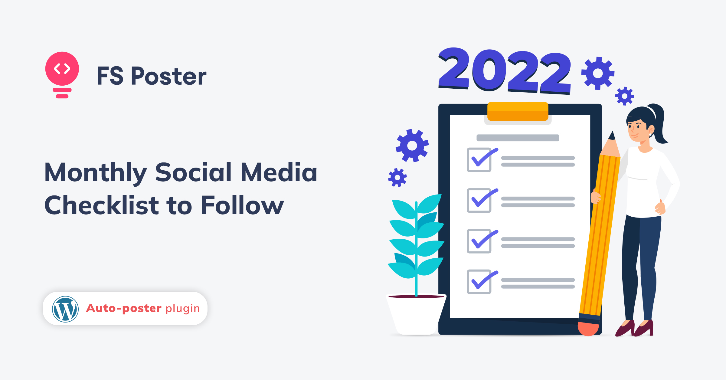 Monthly Social Media Checklist to Follow in 2022