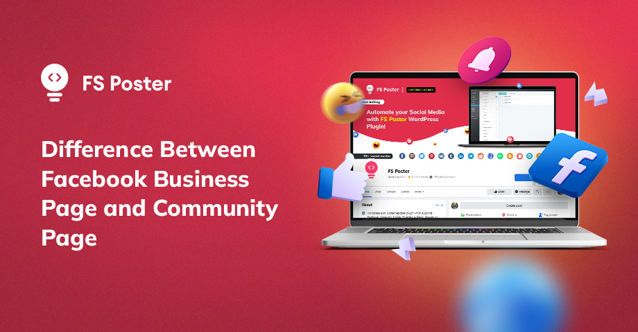 Difference Between Facebook Business Page and Community Page: Which is  Right for Your Brand?